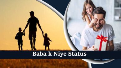 Baba k Niye Status